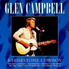 Rhinestone Cowboy - CD Audio di Glen Campbell