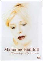 Marianne Faithfull. Dreaming My Dream (DVD)