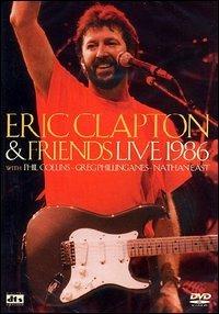 Eric Clapton & Friends. Live 1986 (DVD) - DVD di Eric Clapton