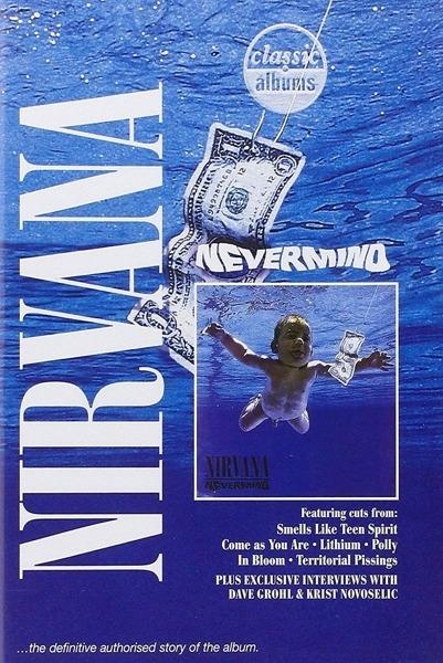 Nirvana. Nevermind. Classic Album (DVD) - DVD di Nirvana