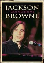 Jackson Browne. Going Home (DVD)
