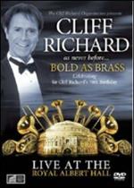 Cliff Richard. Bold as Brass. Live at the Royal Albert Hall (DVD)