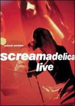 Primal Scream. Screamadelica. Live (DVD)