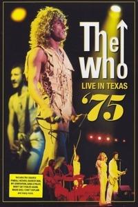 The Who. Live in Texas '75 (DVD) - DVD di The Who