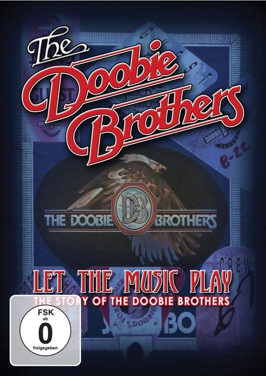 Doobie Brothers (The) - Let The Music Play (DVD) - DVD di Doobie Brothers
