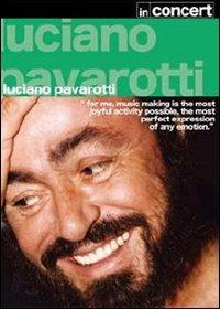 Luciano Pavarotti. In concert (DVD) - DVD di Luciano Pavarotti