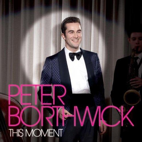 Peter Borthwick - This Moment - CD Audio