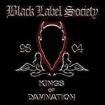 Kings of Damnation - CD Audio di Black Label Society