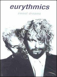 Eurythmics. Sweet Dreams (DVD) - DVD di Eurythmics