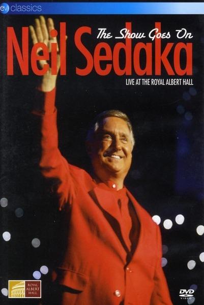 Neil Sedaka. The Show Goes On. Live At The Royal Festival Hall (DVD) - DVD di Neil Sedaka