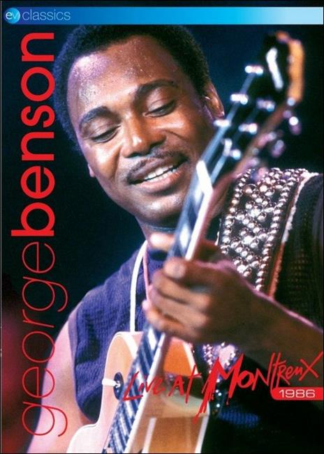 George Benson. Live At Montreux 1986 (DVD) - DVD di George Benson