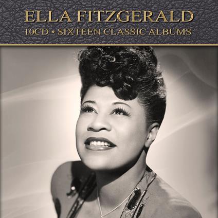 Sixteen Classic Albums - CD Audio di Ella Fitzgerald