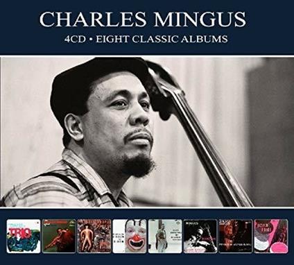 8 Classic Albums - CD Audio di Charles Mingus