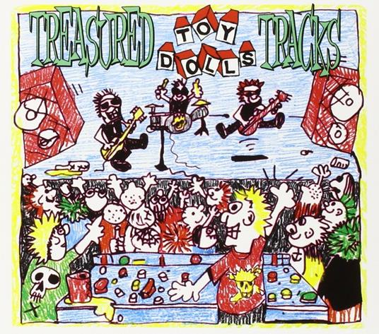 Treasured Tracks - CD Audio di Toy Dolls