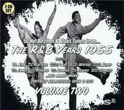 R&b Years 1955 vol.2 - CD Audio