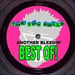 Another Bleedin' Best of - Vinile LP di Toy Dolls