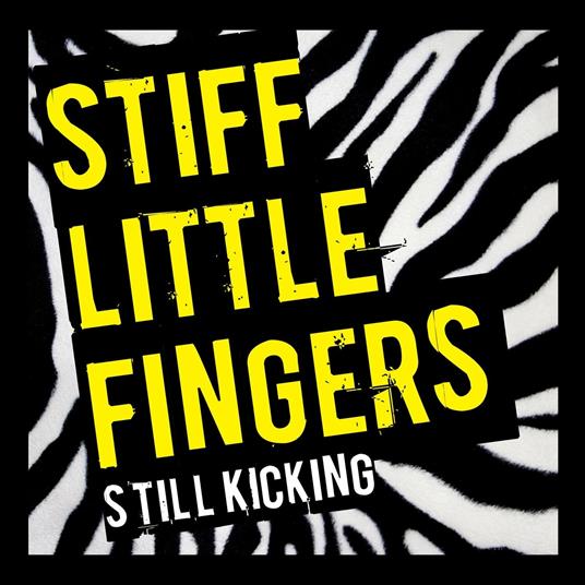 Still Kicking - CD Audio + DVD di Stiff Little Fingers