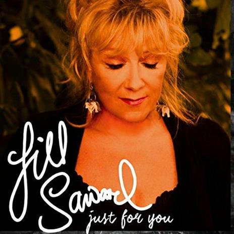 Just For You - CD Audio di Jill Saward