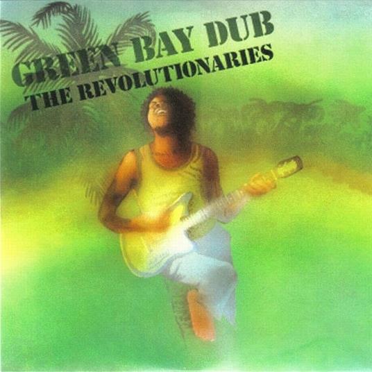 Green Bay Dub - Vinile LP di Revolutionaries