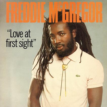 Love at First Sight - CD Audio di Freddie McGregor
