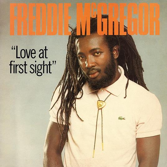 Love at First Sight - CD Audio di Freddie McGregor
