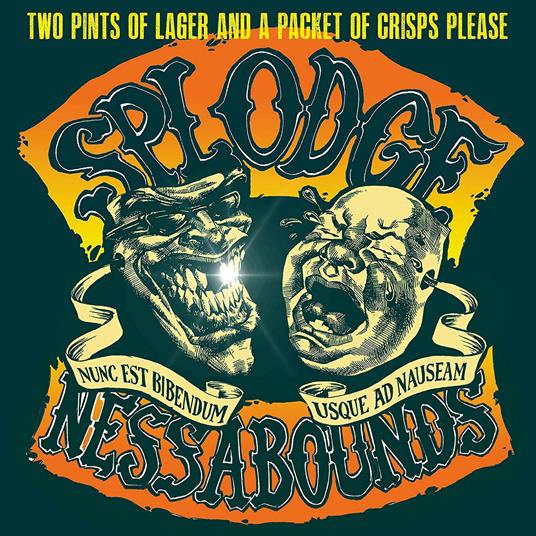 Two Pints Of Lager - CD Audio di Splodgenessabounds