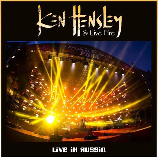 Live In Russia -Cd+Dvd- - CD Audio + DVD di Ken Hensley