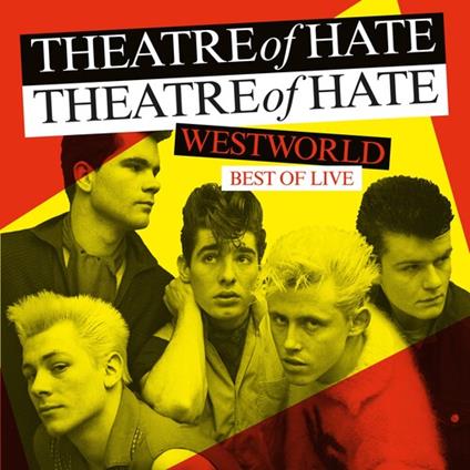 Best Of Live - Vinile LP di Theatre of Hate