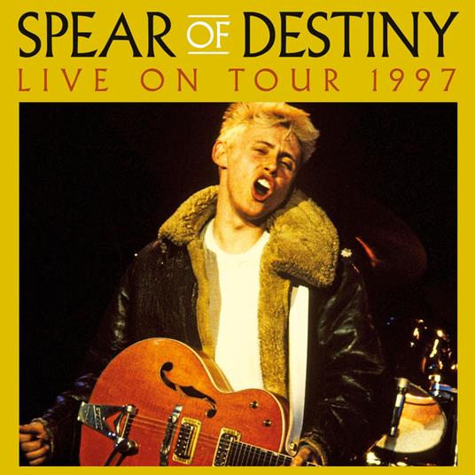 Live On Tour 1997 - Vinile LP di Spear of Destiny