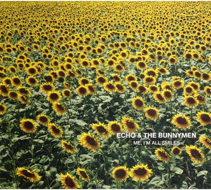 Me, I'M All Smiles - CD Audio di Echo & the Bunnymen