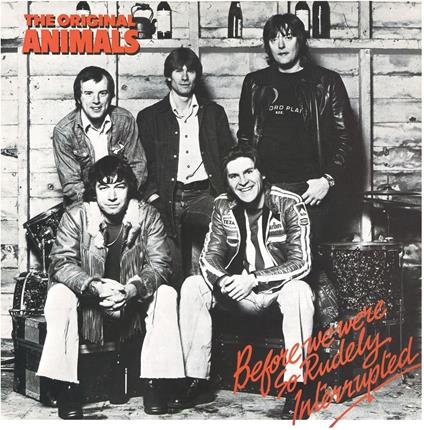 Before We Were So Rudely Interrupted - Vinile LP di Original Animals