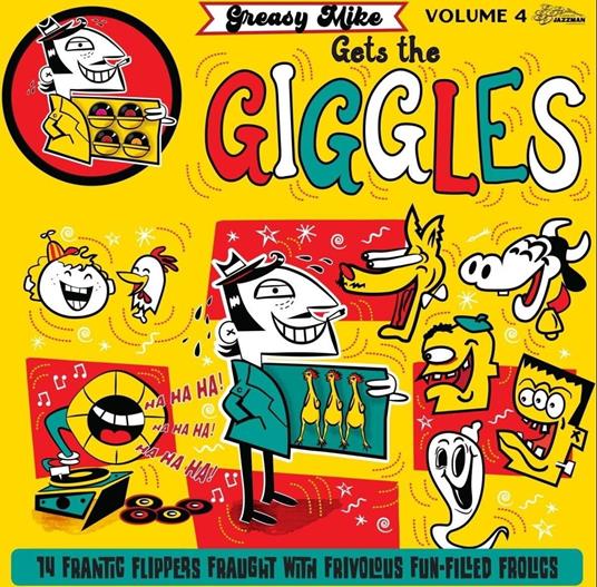 Greasy Mike Gets The Giggles - Vinile LP