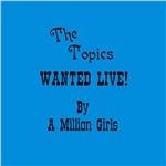 Wanted Live by a Million Girls