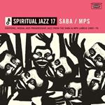 Spiritual Jazz 17. Saba-MPS