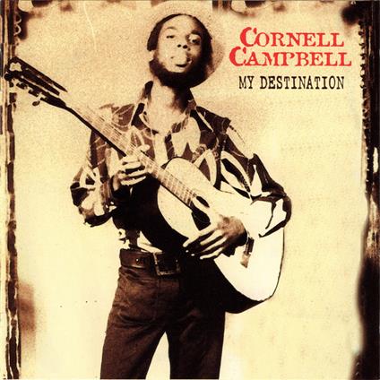 My Destination - Vinile LP di Cornell Campbell