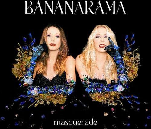 Masquerade: The Unmasked Edition - Vinile LP di Bananarama