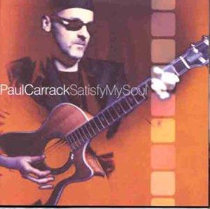 Satisfy My Soul - CD Audio di Paul Carrack