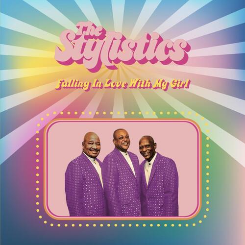 Falling In Love With My Girl - CD Audio di Stylistics