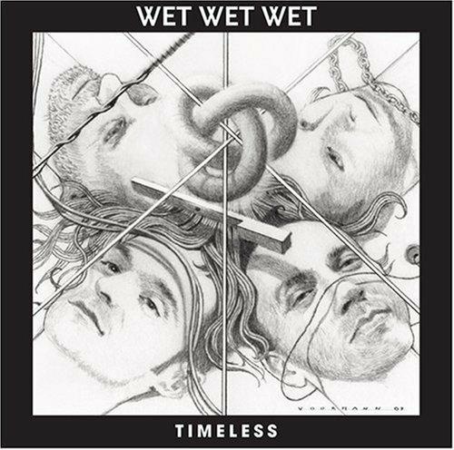 Timeless - CD Audio di Wet Wet Wet