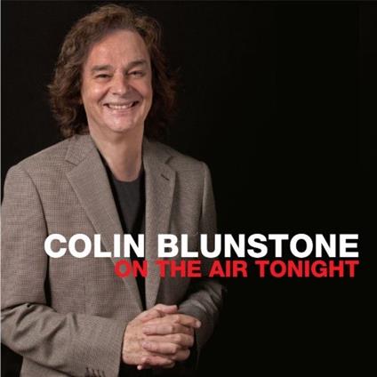 On the Air Tonight - CD Audio di Colin Blunstone