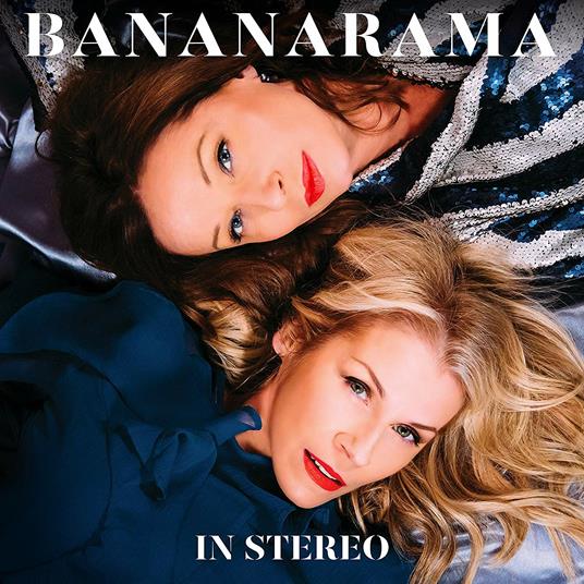 In Stereo - CD Audio di Bananarama