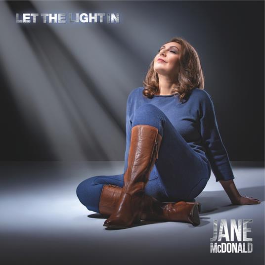 Let The Light In - CD Audio di Jane McDonald