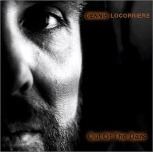 Out Of The Dark - CD Audio di Dennis Locorriere