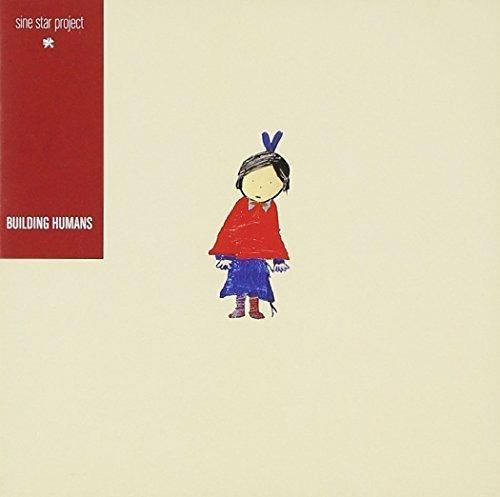 Building Humans - CD Audio di Sine Star Project