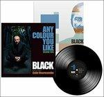 Any Colour You Like vol.2 - Vinile LP di Black