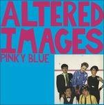 Pinky Blue -Lp+7"- - Vinile LP + Vinile 7" di Altered Images