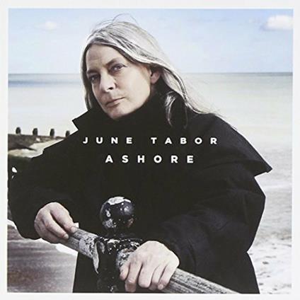 Ashore - Vinile LP di June Tabor