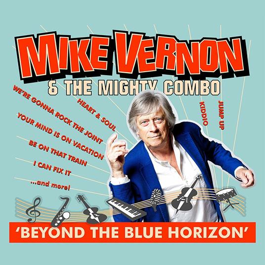 Beyond the Blue Horizon - CD Audio di Mike Vernon