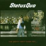 The Party Ain't Yet Over - CD Audio di Status Quo
