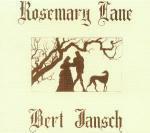 Rosemary Lane - CD Audio di Bert Jansch